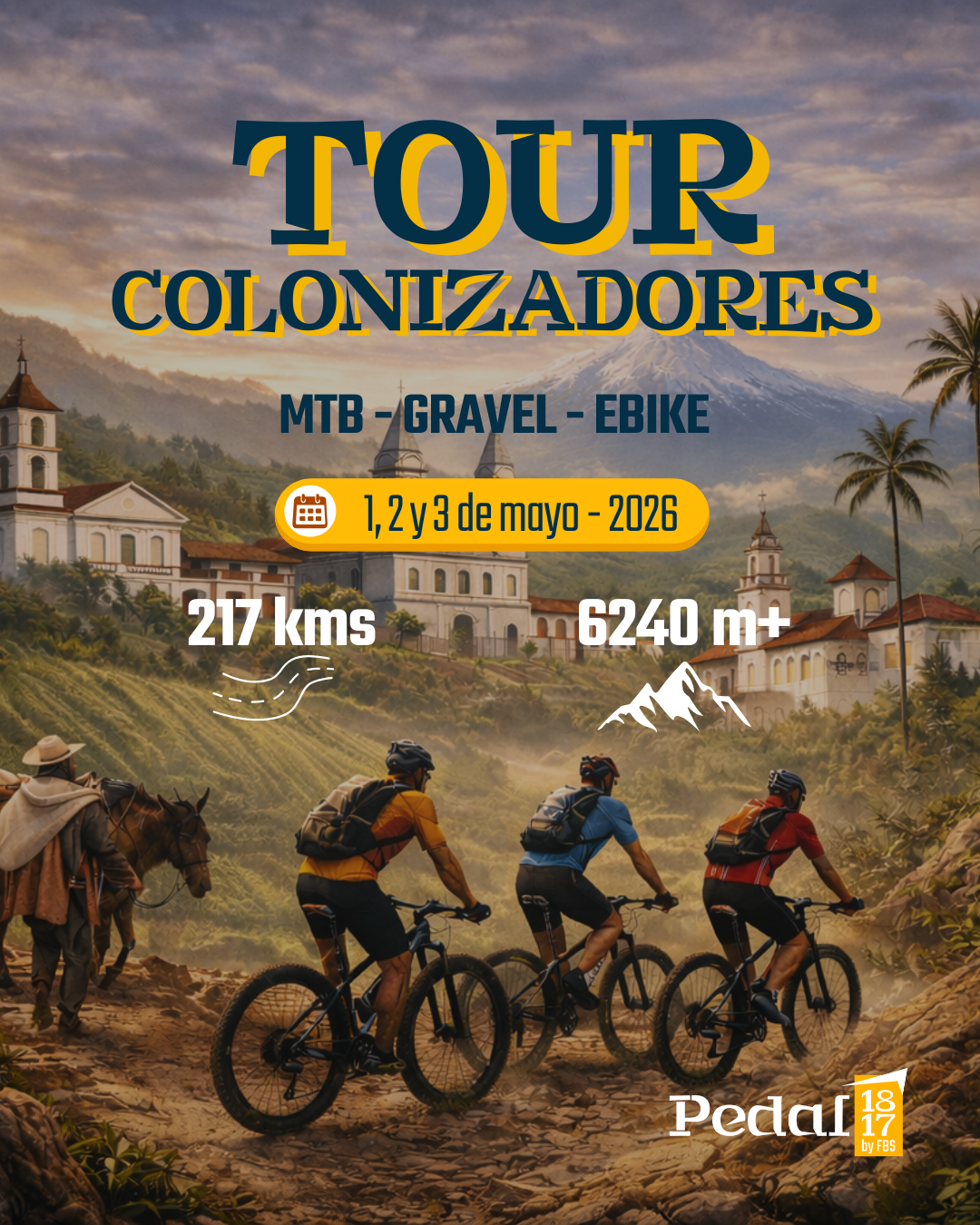TOUR COLONIZADORES